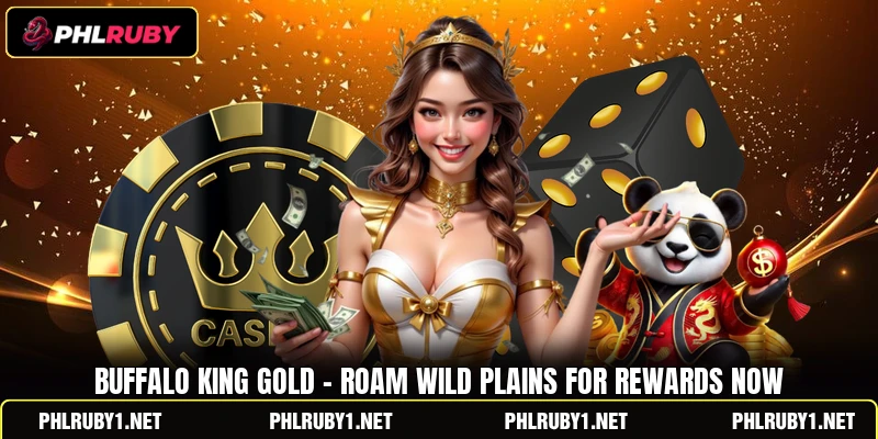Buffalo King Gold - Roam Wild Plains For Rewards Now
