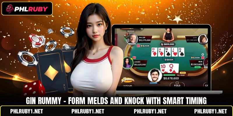 Gin Rummy - Form Melds And Knock With Smart Timing