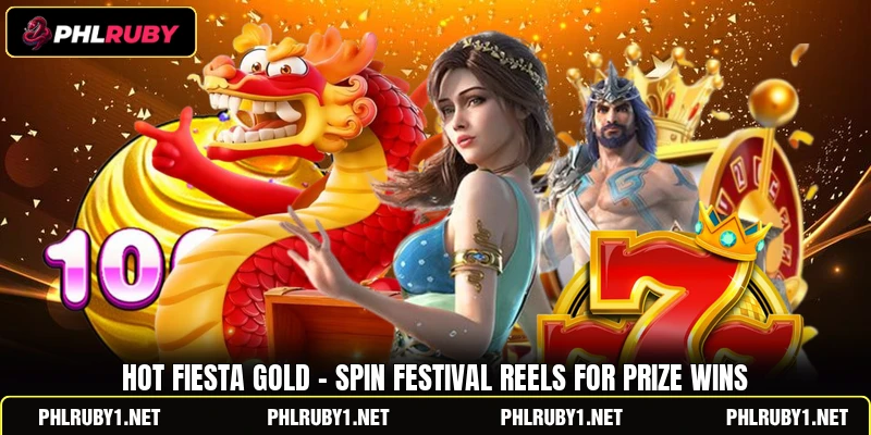 Hot Fiesta Gold - Spin Festival Reels For Prize Wins
